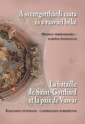 A szentgotthárdi csata és a  vasvári béke
